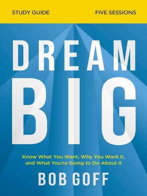 cover image of Dream Big Bible Study Guide